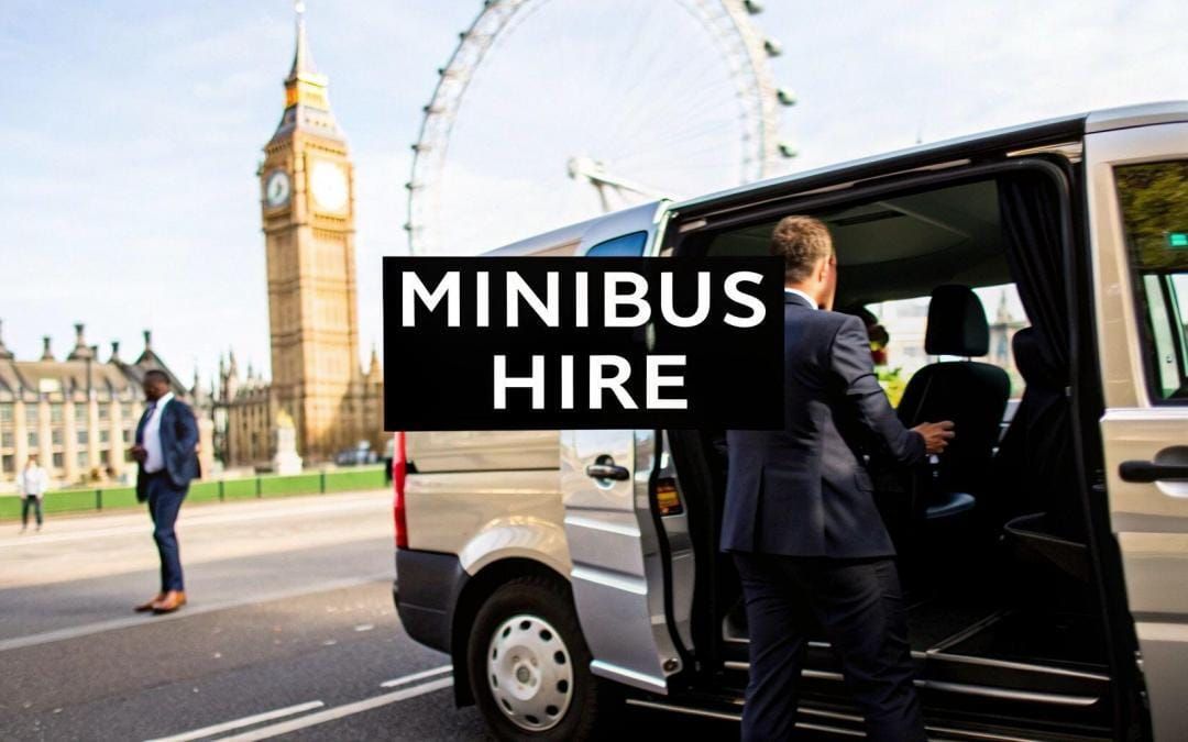 London Minibus Hire With Driver for Group Travel
