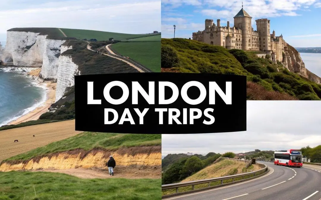Top 10 Best London Day Trips for Perfect Getaways